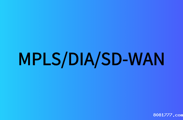 /DIA/SD-WAN
